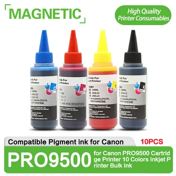 Новый 10 видов цветов, 100 мл/бутылка, пигментные чернила для Canon PRO9500 MARK II, картридж для принтера, 10 цветов, Объемные чернила для струйного принтера